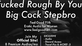 Fucked Rough By Big Cock Stepbro With Erotic Audio For Women