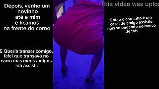 balada pumb de vestidinho curtinho arrastei um boy pro carro e transamos gostoso