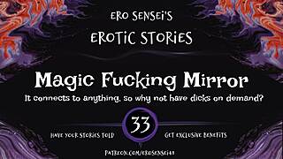 Experience the Magic Mirror's Intense Fucking and Orgasm Audio