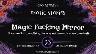 Experience the Magic Mirror's Intense Fucking and Orgasm Audio