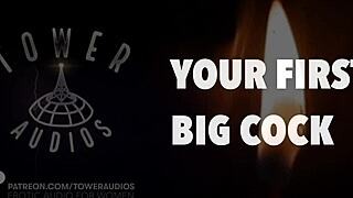 your first experience with a big cock in erotic dirty talk audio