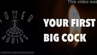 your first experience with a big cock in erotic dirty talk audio