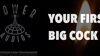 your first experience with a big cock in erotic dirty talk audio