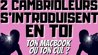 Two burglars ready to take you in double penetration, wanna listen?