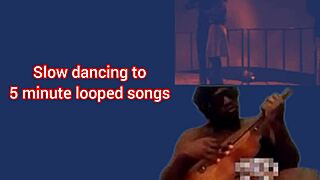 The First Time We Made Love Looped