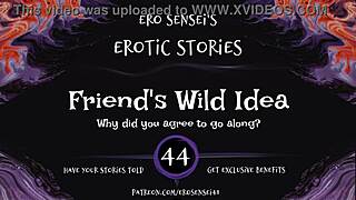 friends wild idea for erotic audio orgasm