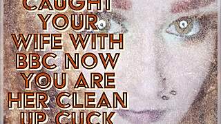 Caught your wife with a big black guy, now you're the clean-up.