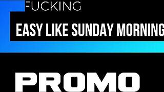Promo - Easy Like Sunday Morning