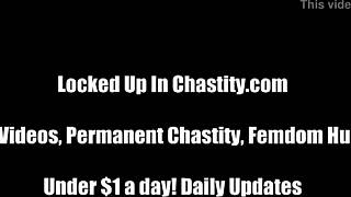 I Will Keep You Locked In Chastity