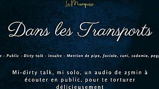 Dirty talking slut in public – French audio