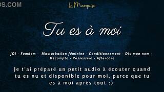 tu es � moi - french audio porn joi femdom