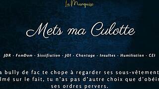 i put ma culotte for french femdom humiliation joi cei