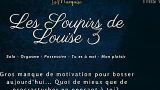 Les soupirs de louise 3 - french audio porn solo female