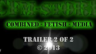 Combined Fetish Media Trailer 2 of 2
