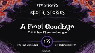 bittersweet final goodbye in erotic audio for women