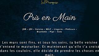 She grabs him firmly then the French milf neighbor turns audio porn into steamy neighbor hookup