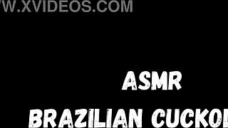 hey, that asmr brazilian cuckold session sounds wild