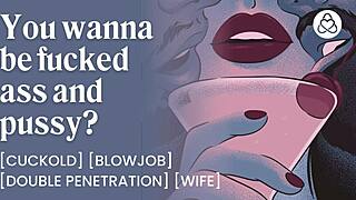 Cuck wife begs for double cocks in her ass creampie.