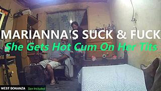 mariannas hot suck n fuck ends with cum splashing her tits