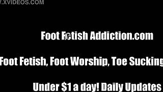your total FOOT FETISH takes over