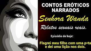Senhora Wanda Whispers Secrets of Forbidden Son Encounter